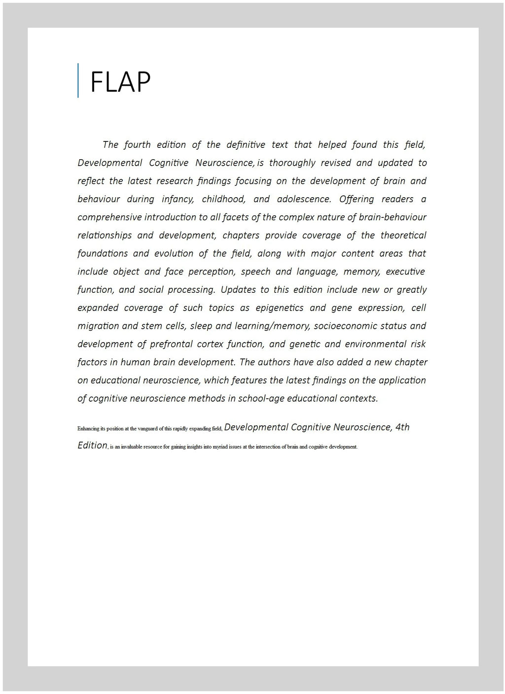 Developmental Cognitive Neuroscience: An Introduction, Paperback O2247