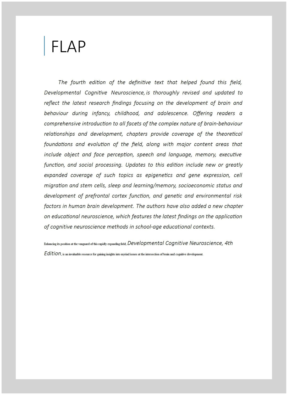 Developmental Cognitive Neuroscience: An Introduction, Paperback O2247