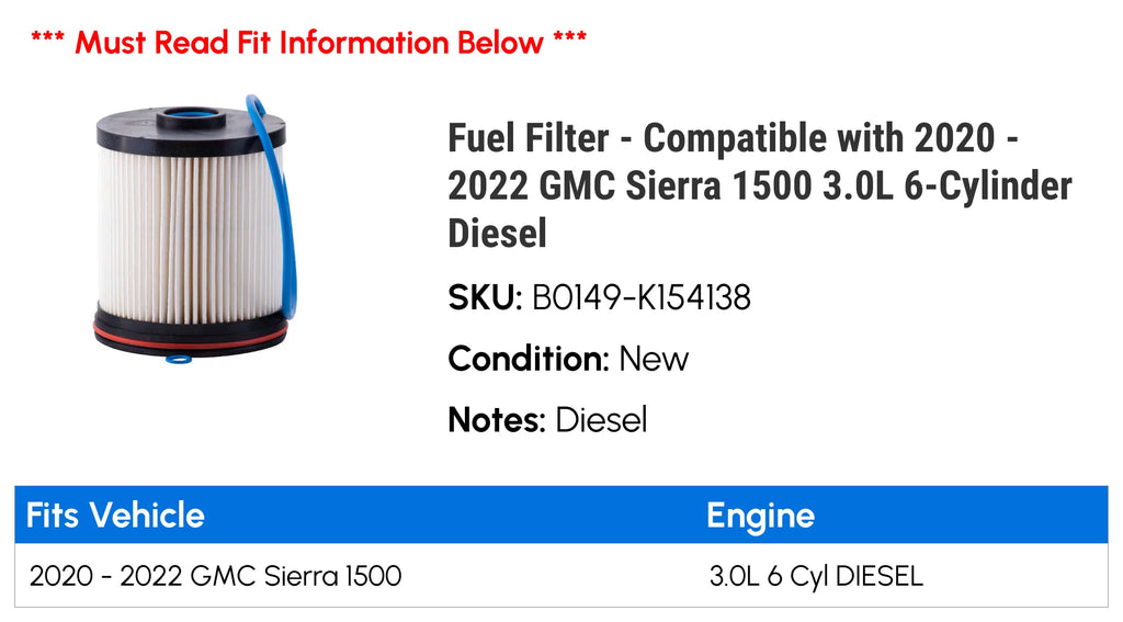 Fuel Filter 3.0L 6-Cylinder Diesel O53631