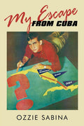 My Escape from Cuba (Paperback) T8023